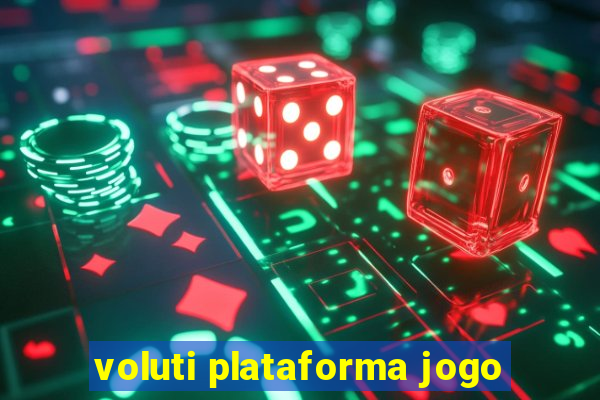 voluti plataforma jogo